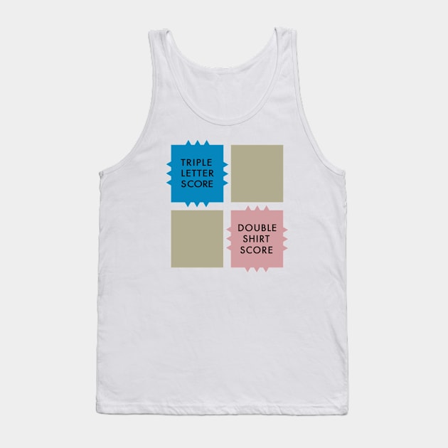 Double Shirt Score - Scrabble Hijinks Tee Tank Top by GeekGiftGallery